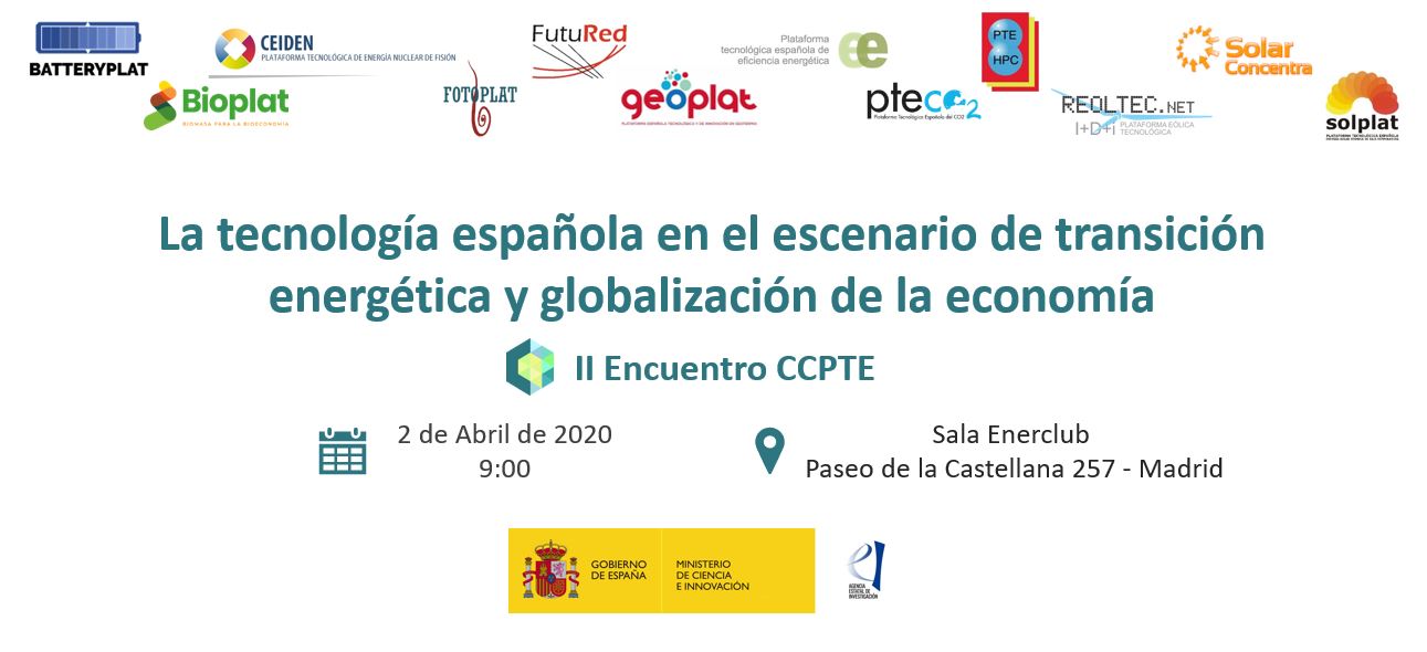 [APLAZADO] II Encuentro CCPTE: La tecnología española en el escenario de transición energética y globalización de la economía