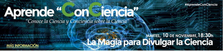“La Magia para Divulgar la Ciencia”
